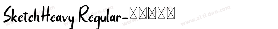SketchHeavy Regular字体转换